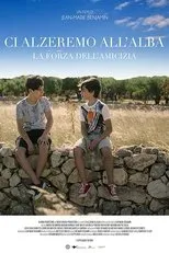 Póster de Ci alzeremo all'alba