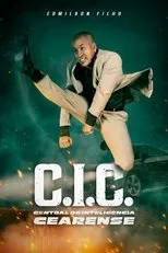 Póster de C.I.C. - Central de Inteligência Cearense
