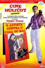 Póster de Cine Holiúdy - O Astista Contra o Caba do Mal