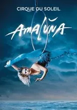 Póster de Cirque du Soleil: Amaluna