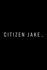 Póster de Citizen Jake