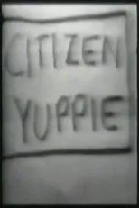 Póster de Citizen Yuppie