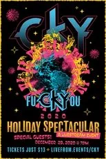 Póster de CKY: fuCKYyou 2020 Holiday Spectacular