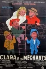 Póster de Clara et les méchants