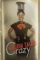 Póster de Claudia Tagbo - Crazy