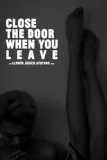 Póster de Close The Door When You Leave