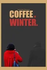 Póster de Coffee in Winter