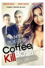 Póster de Coffee, Kill Boss