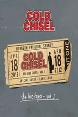 Póster de Cold Chisel: The Live Tapes - Volume 1