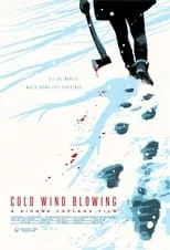 Póster de Cold Wind Blowing
