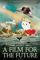 Póster de Coldplay: A Film for the Future