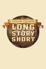 Póster de Colin Quinn: Long Story Short