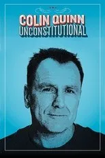 Póster de Colin Quinn: Unconstitutional
