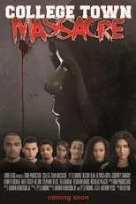 Póster de College Town Massacre