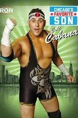 Póster de Colt Cabana: Chicago's Favorite Son