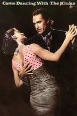 Póster de Come Dancing with The Kinks