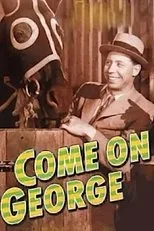 Póster de Come on George!