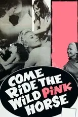 Póster de Come Ride the Wild Pink Horse