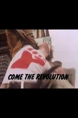 Póster de Come the Revolution