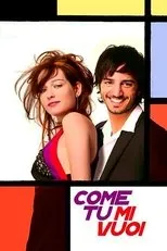 Póster de Come tu mi vuoi