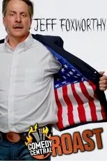 Póster de Comedy Central Roast of Jeff Foxworthy