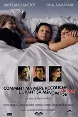 Póster de Comment ma mère accoucha de moi durant sa ménopause