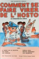 Póster de Comment se faire virer de l'hosto