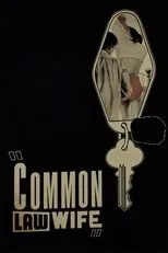 Póster de Common Law Wife