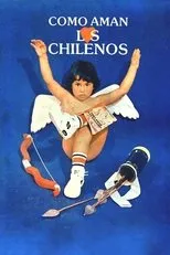 Póster de Cómo aman los chilenos