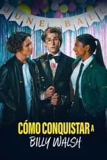 Póster de Cómo conquistar a Billy Walsh