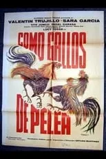 Póster de Como gallos de pelea