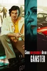 Póster de Cómo me enamoré de un gánster