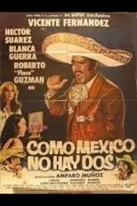 Póster de Como México no hay dos
