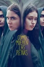 Póster de Cómo mueren las reinas