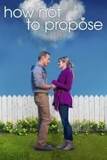 Póster de Cómo no pedir matrimonio