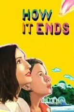 Póster de Cómo termina (How It Ends)