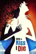 Póster de Con Un Beso Muero