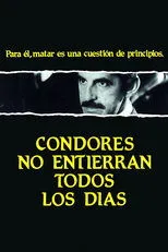 Póster de Cóndores no entierran todos los días