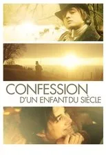 Póster de Confession of a Child of the Century