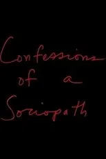 Póster de Confessions of a Sociopath