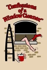 Póster de Confessions of a Window Cleaner