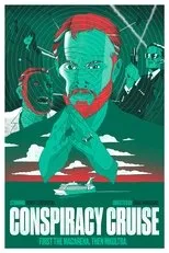 Póster de Conspiracy Cruise