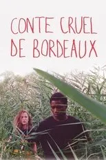 Póster de Conte cruel de Bordeaux