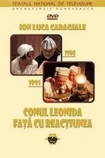 Póster de Conu Leonida fata cu reactiunea