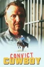 Póster de Convict Cowboy