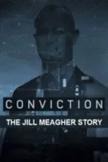 Póster de Conviction: The Jill Meagher Story