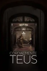 Póster de Cordialmente Teus