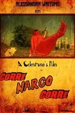 Póster de Corre Narco Corre