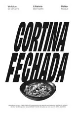 Póster de Cortina Fechada
