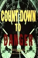 Póster de Countdown to Danger